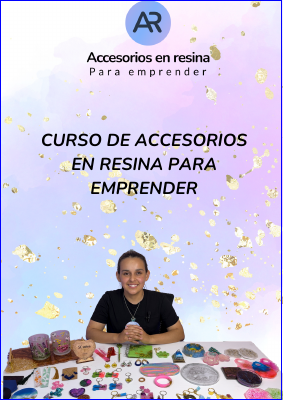 Curso Accesorios en Resina para Emprender PDF Gratis